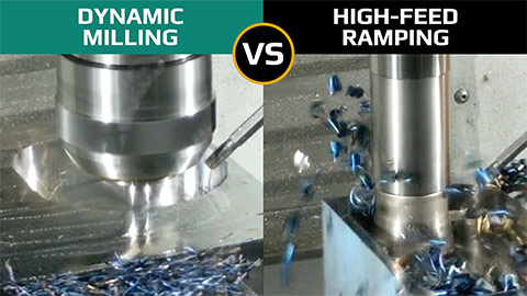 Dynamic milling vs. high-feed ramping